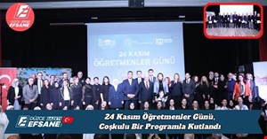 24 Kasım Öğretmenler Günü, Coşkulu Bir Programla Kutlandı