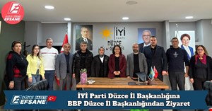 İYİ Parti Düzce İl Başkanlığına  BBP Düzce İl Başkanlığından Ziyaret