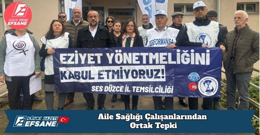 Aile Sağlığı Çalışanlarından Ortak Tepki