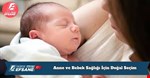 Anne ve Bebek Sağlığı İçin Doğal Seçim