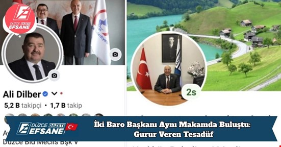 Aynı Makamda Hizmet Eden İki Baro Başkanı: Kaderin İlginç Tesadüfü