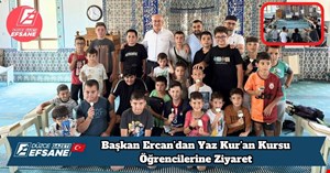 Başkan Ercan’dan Yaz Kur’an Kursu Öğrencilerine Ziyaret