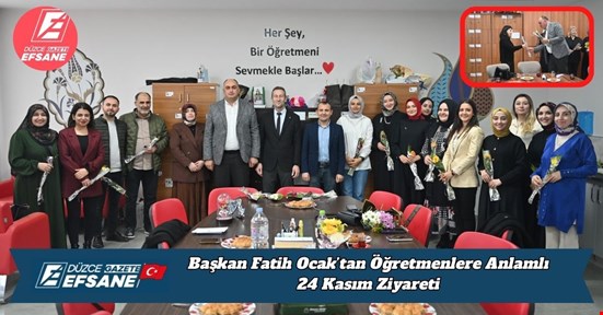 Başkan Fatih Ocak’tan Öğretmenlere Anlamlı 24 Kasım Ziyareti