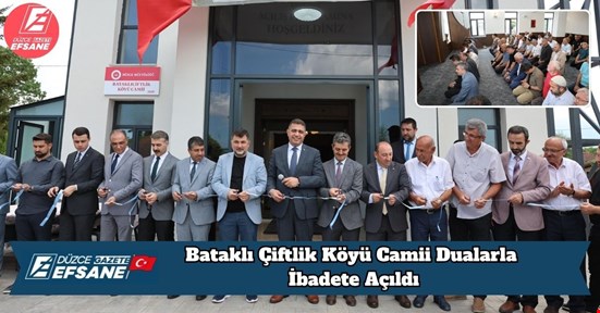 Bataklı Çiftlik Köyü Camii Dualarla İbadete Açıldı