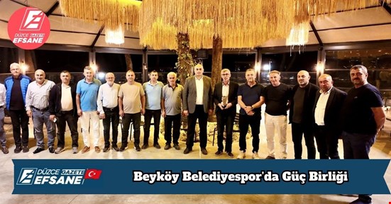 Beyköy Belediyespor’da Güç Birliği