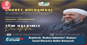 Beyköy’de “Beyköy Sohbetleri” Başlıyor: İsmail Hünerlice Halkla Buluşacak