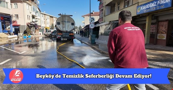 Beyköy’de Temizlik Seferberliği Devam Ediyor!