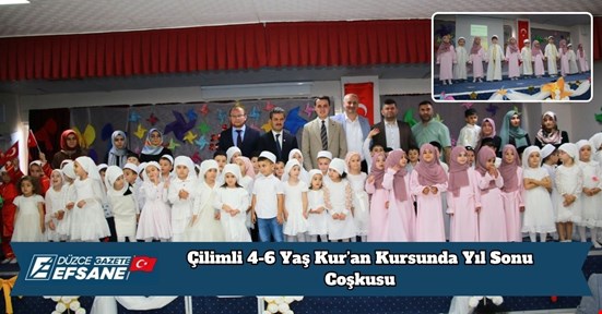 Çilimli 4-6 Yaş Kur’an Kursunda Yıl Sonu Coşkusu