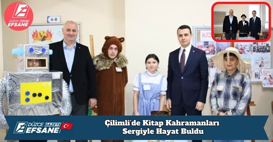 Çilimli’de Kitap Kahramanları Sergiyle Hayat Buldu