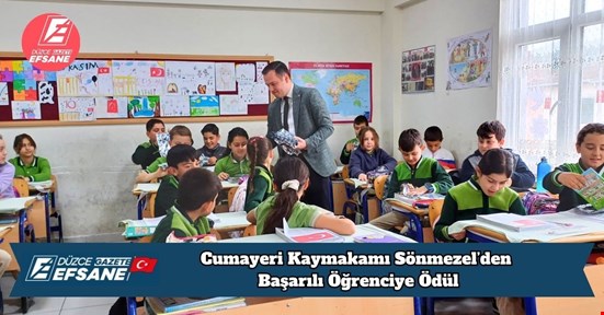 Cumayeri Kaymakamı Sönmezel’den Başarılı Öğrenciye Ödül