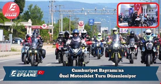 Cumhuriyet Bayramı’na Özel Motosiklet Turu Düzenleniyor