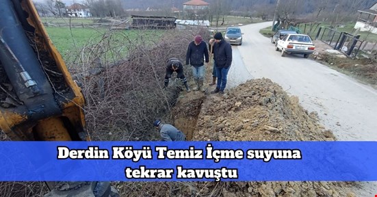 Derdin Köyü Temiz İçme suyana tekrar kavuştu