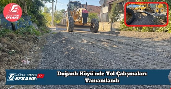 Doğanlı Köyü’nde Yol Çalışmaları Tamamlandı