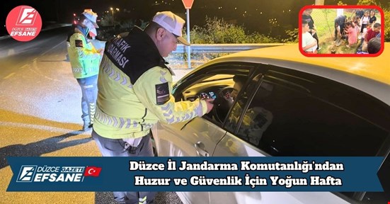 Düzce İl Jandarma Komutanlığı’ndan Huzur ve Güvenlik İçin Yoğun Hafta