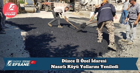 Düzce İl Özel İdaresi Nasırlı Köyü Yollarını Yeniledi