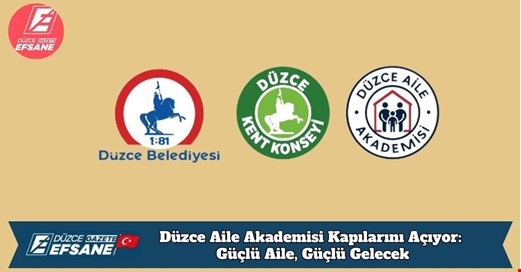 Düzce Aile Akademisi Kapılarını Açıyor: Güçlü Aile, Güçlü Gelecek