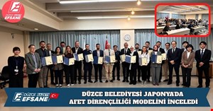 DÜZCE BELEDİYESİ JAPONYA’DA AFET DİRENÇLİLİĞİ MODELİNİ İNCELEDİ