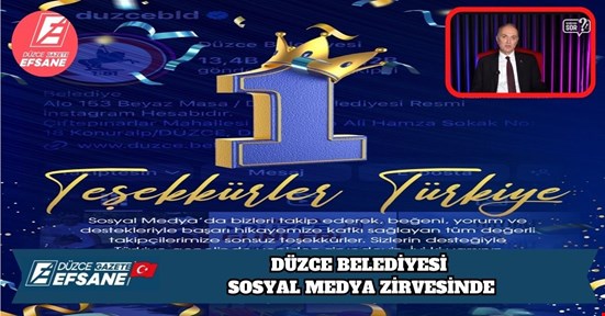 DÜZCE BELEDİYESİ SOSYAL MEDYA ZİRVESİNDE