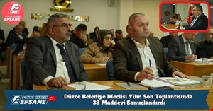 Düzce Belediye Meclisi Yılın Son Toplantısında 38 Maddeyi Sonuçlandırdı