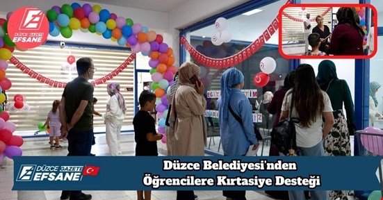 Düzce Belediyesi’nden Öğrencilere Kırtasiye Desteği