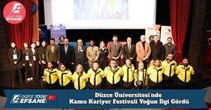 Düzce Üniversitesi’nde Kamu Kariyer Festivali Yoğun İlgi Gördü