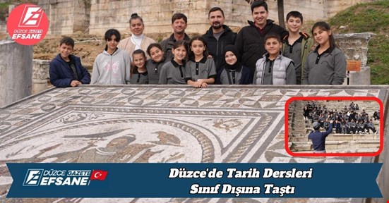 Düzce'de Tarih Dersleri Sınıf Dışına Taştı