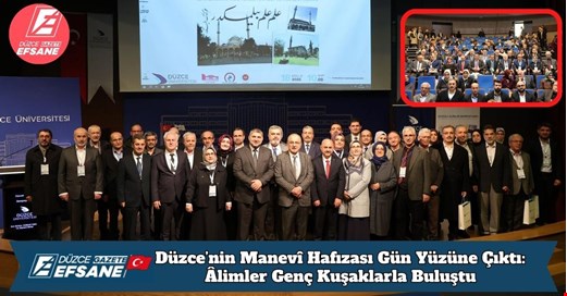 Düzce’nin Manevî Hafızası Gün Yüzüne Çıktı: Âlimler Genç Kuşaklarla Buluştu