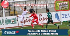 Düzcespor 2 Giresunspor 1