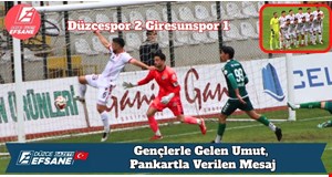 Düzcespor 2 Giresunspor 1