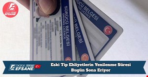 Eski Tip Ehliyetlerin Yenilenme Süresi Bugün Sona Eriyor