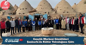 Gençlik Merkezi Gönüllüleri Şanlıurfa’da Kültür Yolculuğuna Çıktı