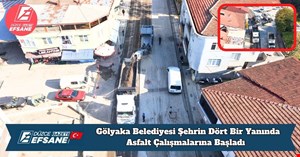 Gölyaka Belediyesi Şehrin Dört Bir Yanında Asfalt Çalışmalarına Başladı