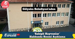 Gölyaka Belediyesi’nden “Sahipli Hayvanlar” Hakkında Resmî Açıklama