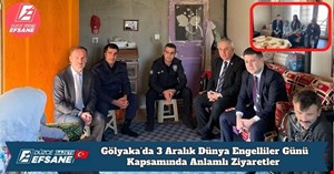 Gölyaka’da 3 Aralık Dünya Engelliler Günü Kapsamında Anlamlı Ziyaretler