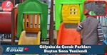 Gölyaka’da Çocuk Parkları Baştan Sona Yenilendi
