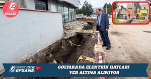 GÖLYAKA’DA ELEKTRİK HATLARI YER ALTINA ALINIYOR