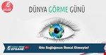 Göz Sağlığınızı İhmal Etmeyin! Erken Teşhis Hayat Kurtarır