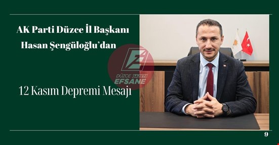 Hasan Şengüloğlu’ndan 12 Kasım Depremi Mesajı