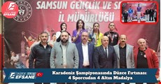 Karadeniz Şampiyonasında Düzce Fırtınası: 4 Sporcudan 4 Altın Madalya