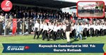 Kaynaşlı’da Cumhuriyet’in 102. Yılı Gururla Kutlandı