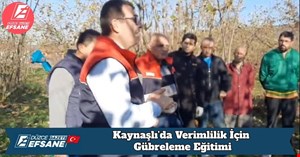Kaynaşlı’da Verimlilik İçin Gübreleme Eğitimi