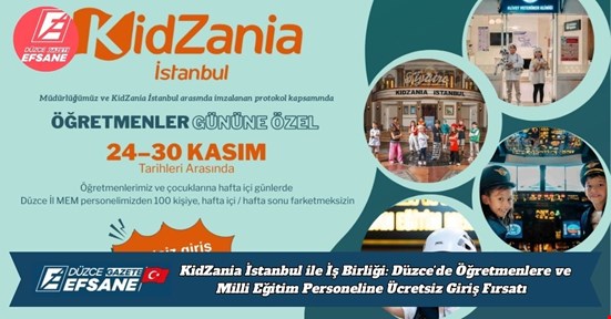 KidZania İstanbul ile İş Birliği: Düzce’de Öğretmenlere ve Milli Eğitim Personeline Ücretsiz Giriş Fırsatı