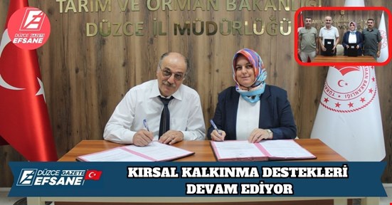 KIRSAL KALKINMA DESTEKLERİ DEVAM EDİYOR