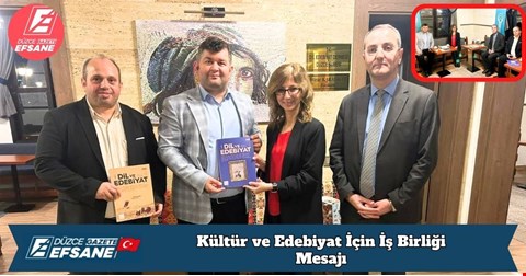 Kültür ve Edebiyat İçin İş Birliği Mesajı