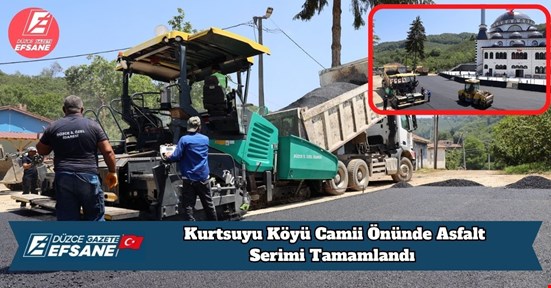 Kurtsuyu Köyü Camii Önünde Asfalt Serimi Tamamlandı