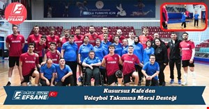 Kusursuz Kafe’den Voleybol Takımına Moral Desteği