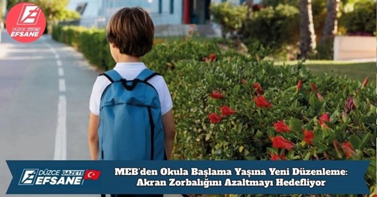 MEB’den Okula Başlama Yaşına Yeni Düzenleme: Akran Zorbalığını Azaltmayı Hedefliyor