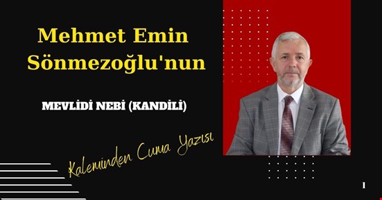 MEVLİDİ NEBİ (KANDİLİ)