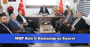 MHP Bolu İl Başkanlığı’na Ziyaret