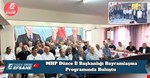 MHP Düzce İl Başkanlığı Bayramlaşma Programında Buluştu